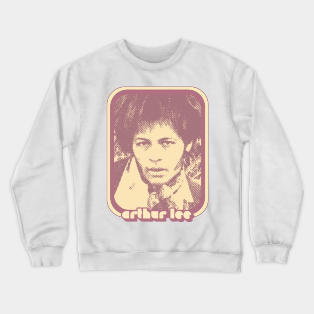 Arthur Lee  /// Retro 60s Style Fan Art Design Crewneck Sweatshirt by DankFutura